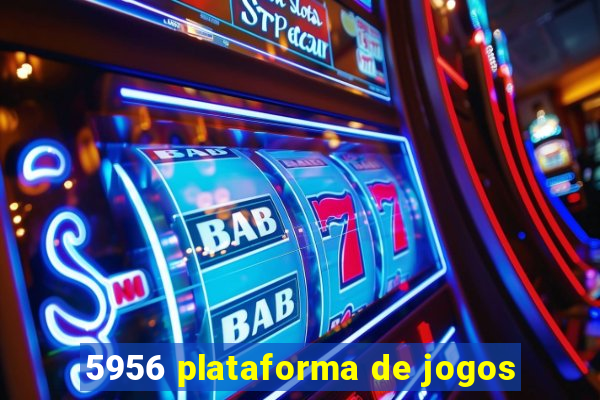 5956 plataforma de jogos